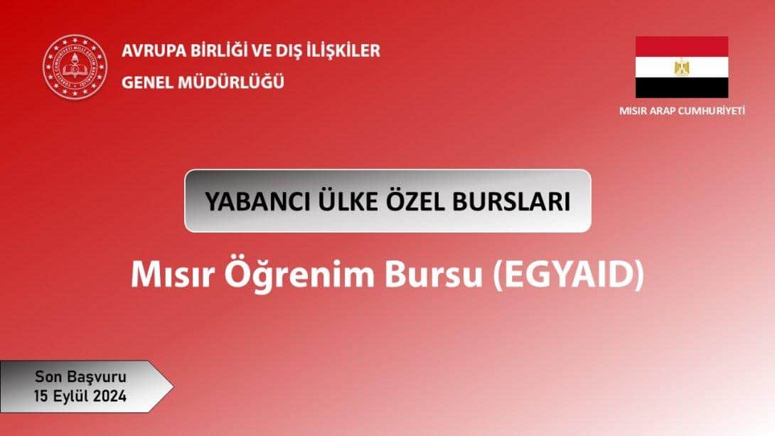 Özel Burs - Mısır Öğrenim Bursu (EGYAID)