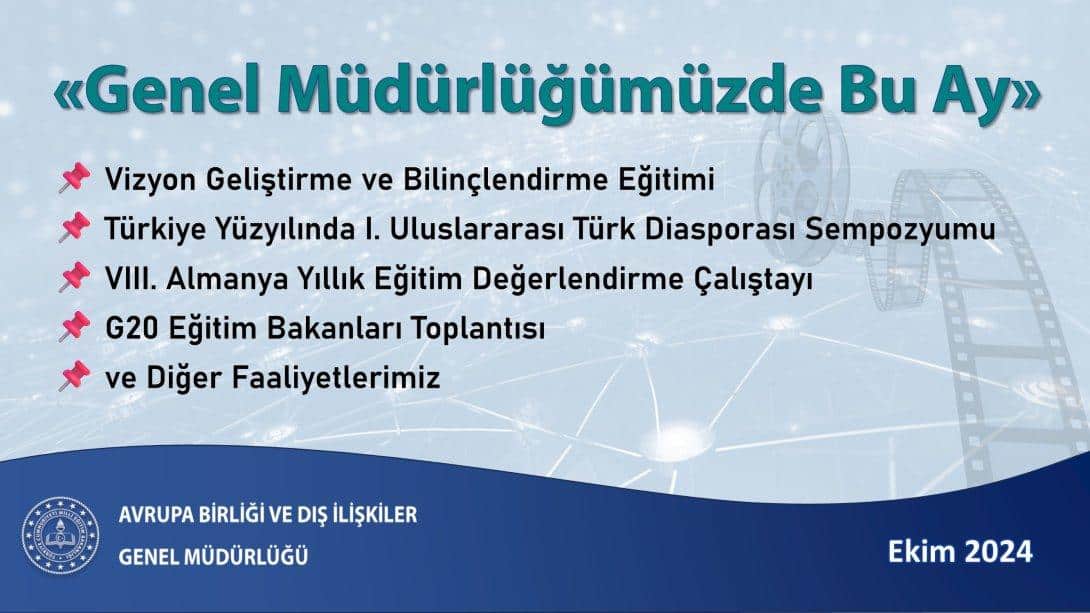 GENEL MÜDÜRLÜĞÜMÜZDE BU AY (EKİM 2024) 